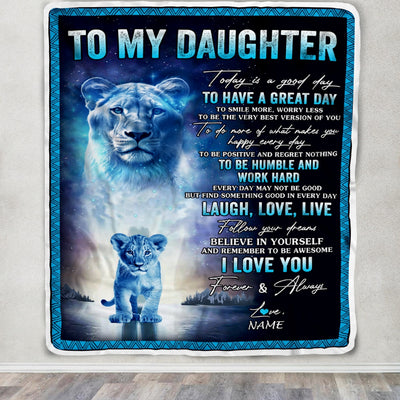 Personalized To My Daughter Lion Blanket From Mom Mother Every Day Laugh Love Live Daughter Birthday Graduation Christmas Customized Bed Fleece Throw Blanket | teecentury