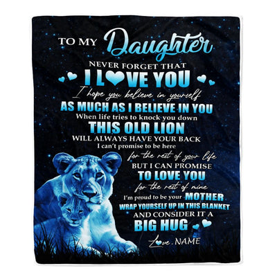 Personalized To My Daughter Lion Blanket From Mom Mother Never Forget I Love You Daughter Birthday Graduation Christmas Customized Fleece Throw Blanket | teecentury
