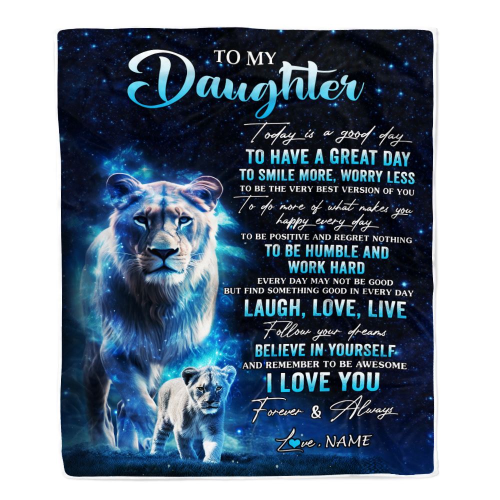 Personalized To My Daughter Lion Blanket From Mom Mother Today Is A Good Day Daughter Gifts Birthday Graduation Christmas Customized Bed Fleece Throw Blanket | teecentury