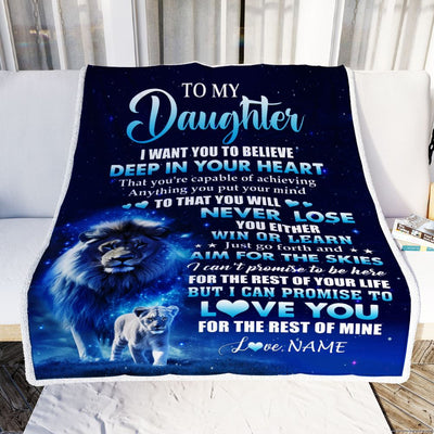 Personalized To My Daughter Lion From Dad Father Blanket Believe Your Heart Daughter Gift Birthday Graduation Christmas Custom Customized Fleece Blanket | teecentury