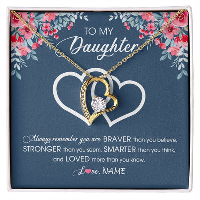 Forever Love Necklace 18K Yellow Gold Finish | Personalized To My Daughter Necklace From Dad Mom Braver Stronger Smarter Loved Daughter Jewelry Birthday Graduation Christmas Customized Message Card | teecentury