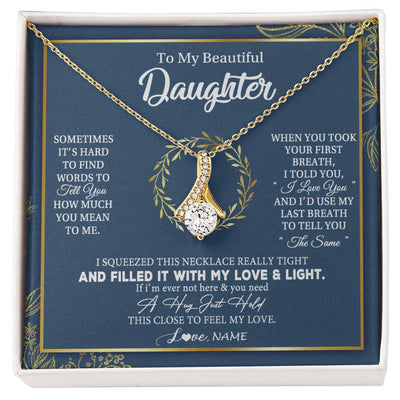 Alluring Beauty Necklace 18K Yellow Gold Finish | Personalized To My Daughter Necklace From Mom Dad Mother How Much You Mean To Me Gift For Daughter Birthday Graduation Christmas Customized Message Card | teecentury