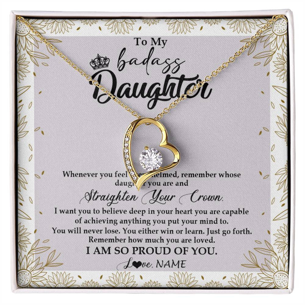 Forever Love Necklace 18K Yellow Gold Finish | Personalized To My Daughter Necklace From Mom Dad Straighten Your Crown Daughter Birthday Christmas Graduation Jewelry Customized Gift Box Message Card | teecentury