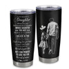 Personalized To My Daughter Tumbler From Dad Father Stainless Steel Cup Whenever You Feel Overwhelmed Daughter Birthday Graduation Christmas Travel Mug | teecentury