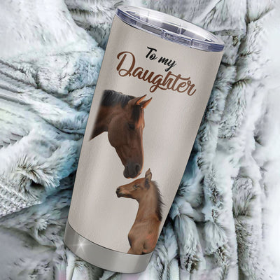 Personalized To My Daughter Tumbler From Mom Dad Mother Stainless Steel Cup This Old Horse Love You Daughter Graduation Birthday Christmas Custom Travel Mug | teecentury