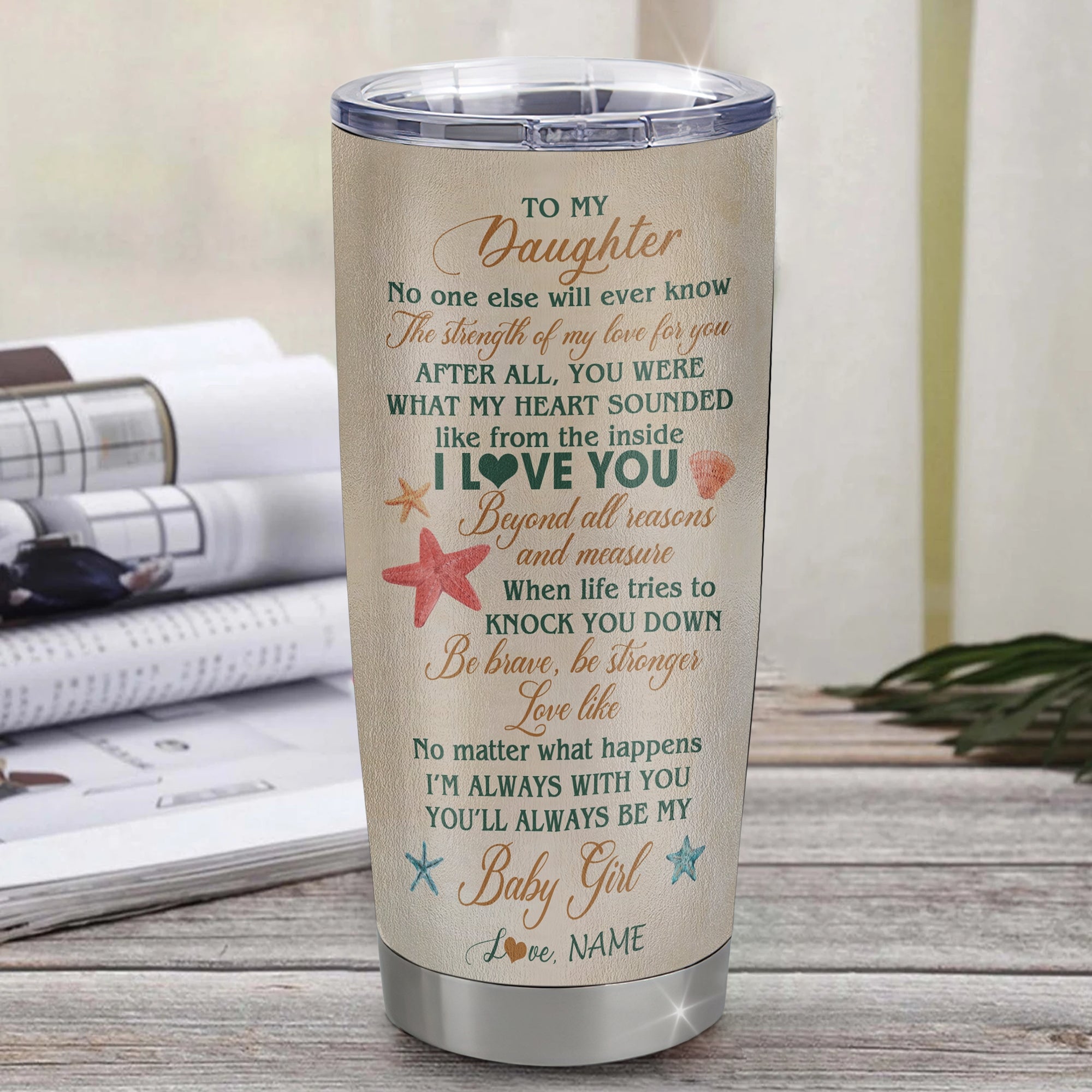 Personalized To My Daughter Tumbler From Mom Dad Mother Stainless Steel Cup Turtle Laugh Love Live I Love You Daughter Birthday Graduation Christmas Travel Mug | teecentury