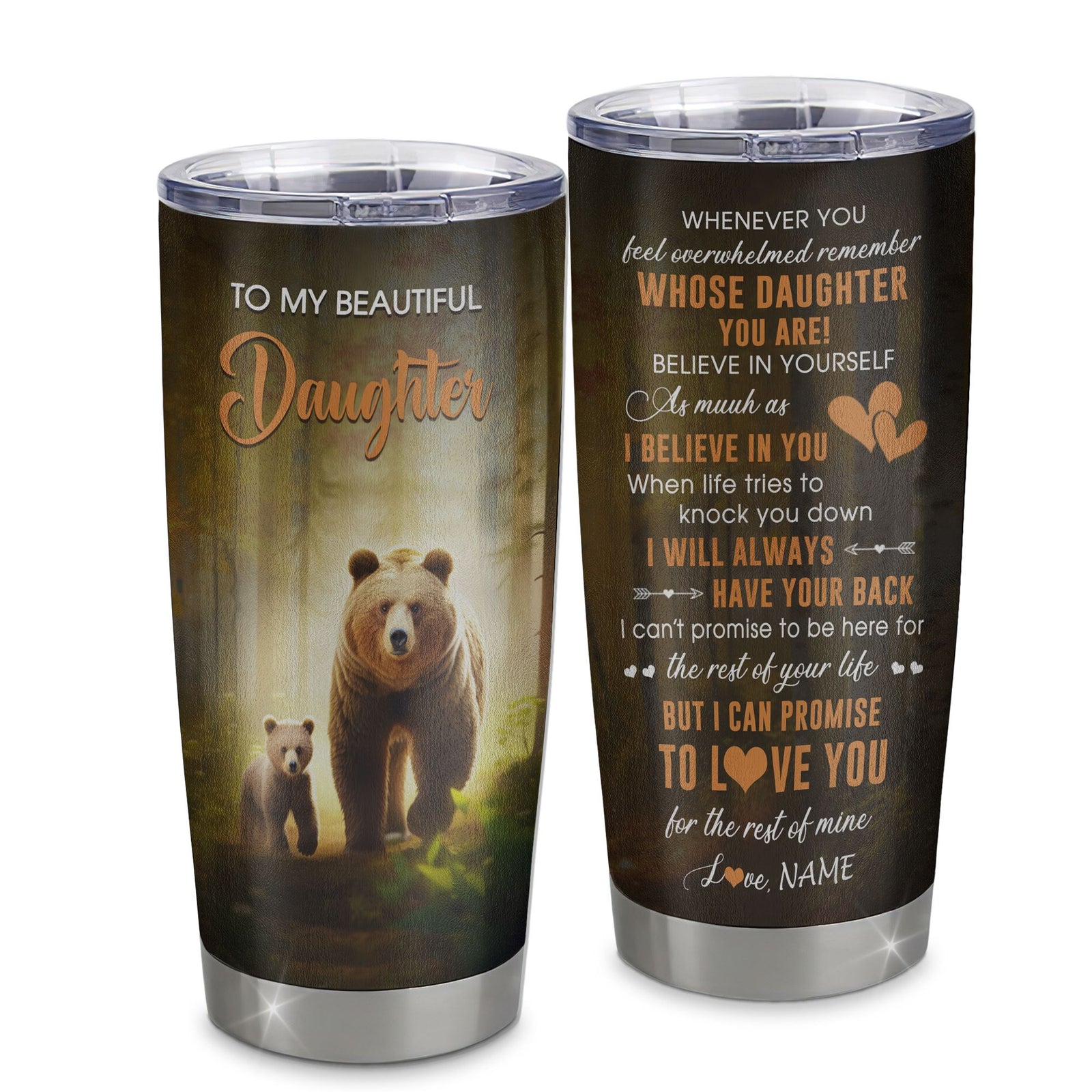 Personalized To My Daughter Tumbler From Mom Dad Mother Stainless Steel Cup Whenever You Feel Bear Daughter Birthday Gifts Graduation Christmas Custom Travel Mug | teecentury