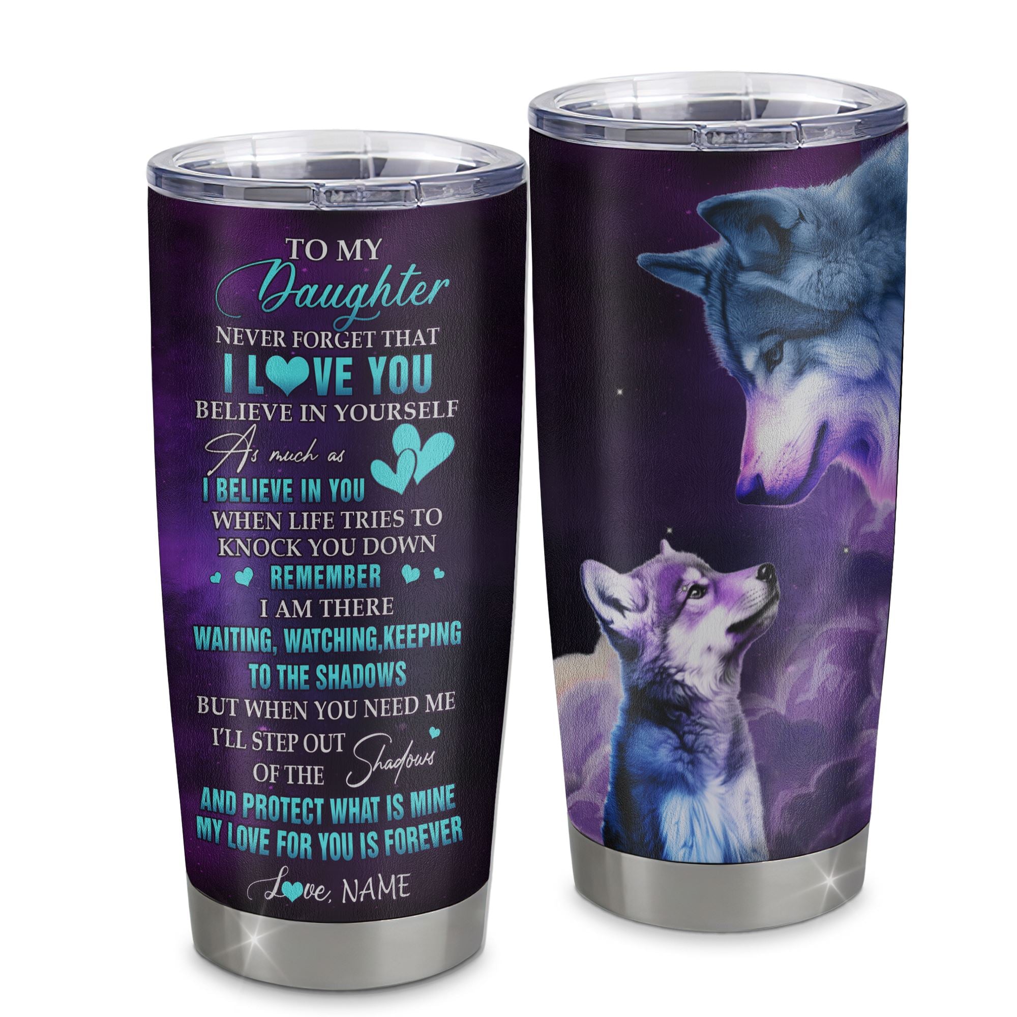 Personalized To My Daughter Tumbler From Mom Dad Mother Stainless Steel Cup Wolf Moon My Love For You Is Forever Daughter Birthday Gifts Christmas Custom Travel Mug | teecentury