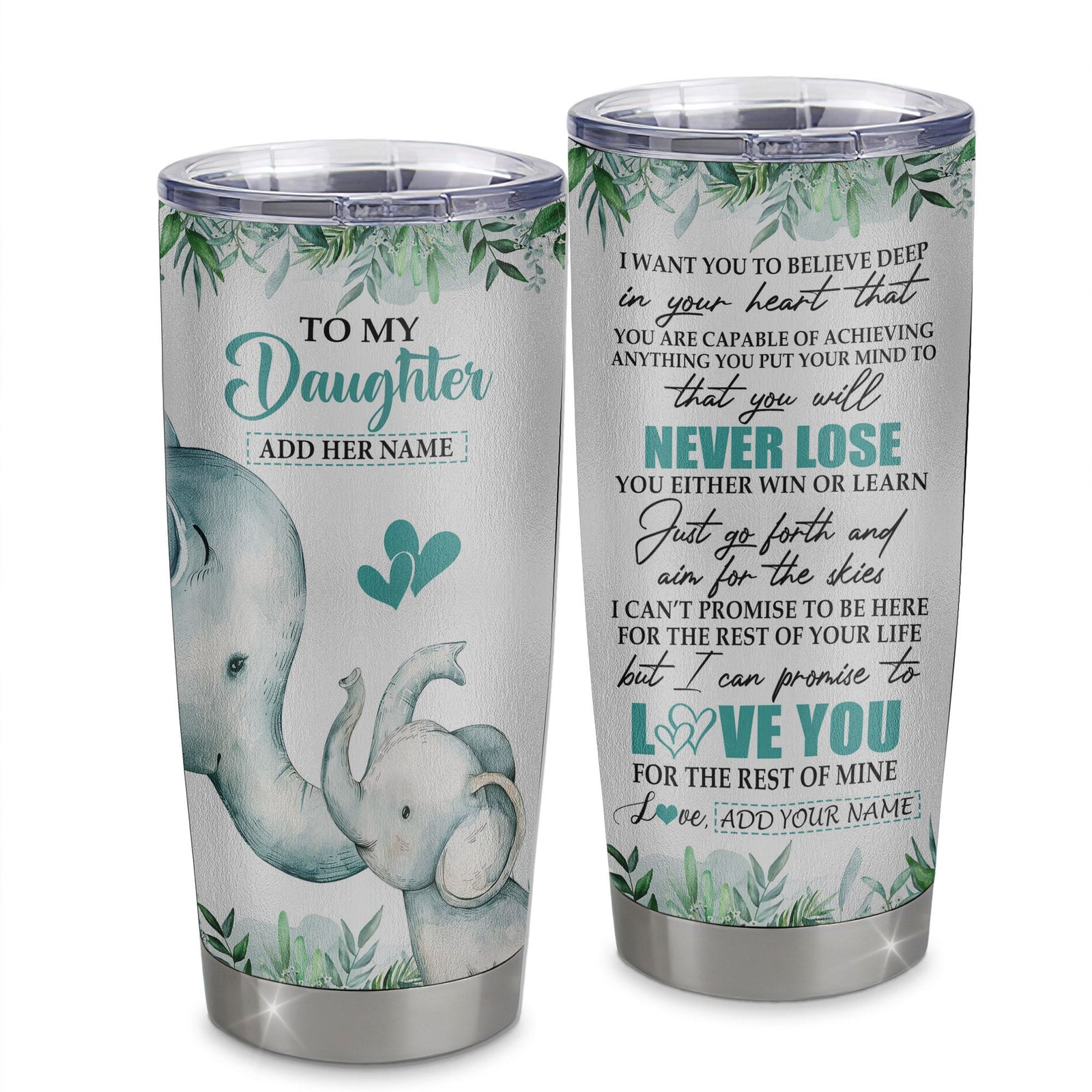 Personalized To My Daughter Tumbler From Mom Dad Mother You Will Never Lose Elephant Daughter Birthday Gifts Graduation Christmas Custom Stainless Steel Cup Travel Mug | teecentury