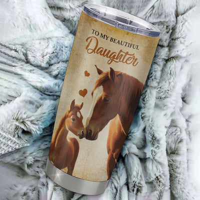 Personalized To My Daughter Tumbler From Mom Dad Stainless Steel Cup Always Remember I Love You Horse Daughter Birthday Gifts Graduation Christmas Custom Travel Mug | teecentury