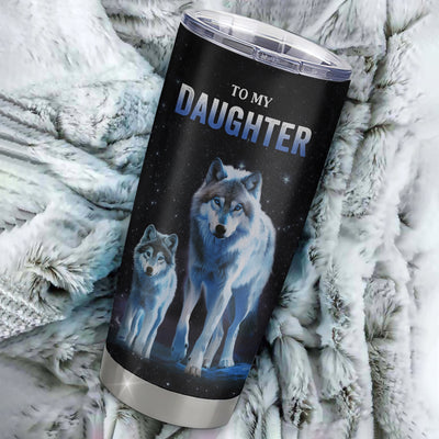 Personalized To My Daughter Tumbler From Mom Mother Dad Father Stainless Steel Cup Whenever You Feel Wolf Daughter Birthday Gifts Graduation Christmas Custom Travel Mug | teecentury