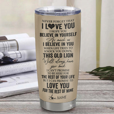 Personalized To My Daughter Tumbler From Mom Mother Lion Stainless Steel Cup Never Forget That I Love You Daughter Birthday Gifts Graduation Christmas Custom Travel Mug | teecentury