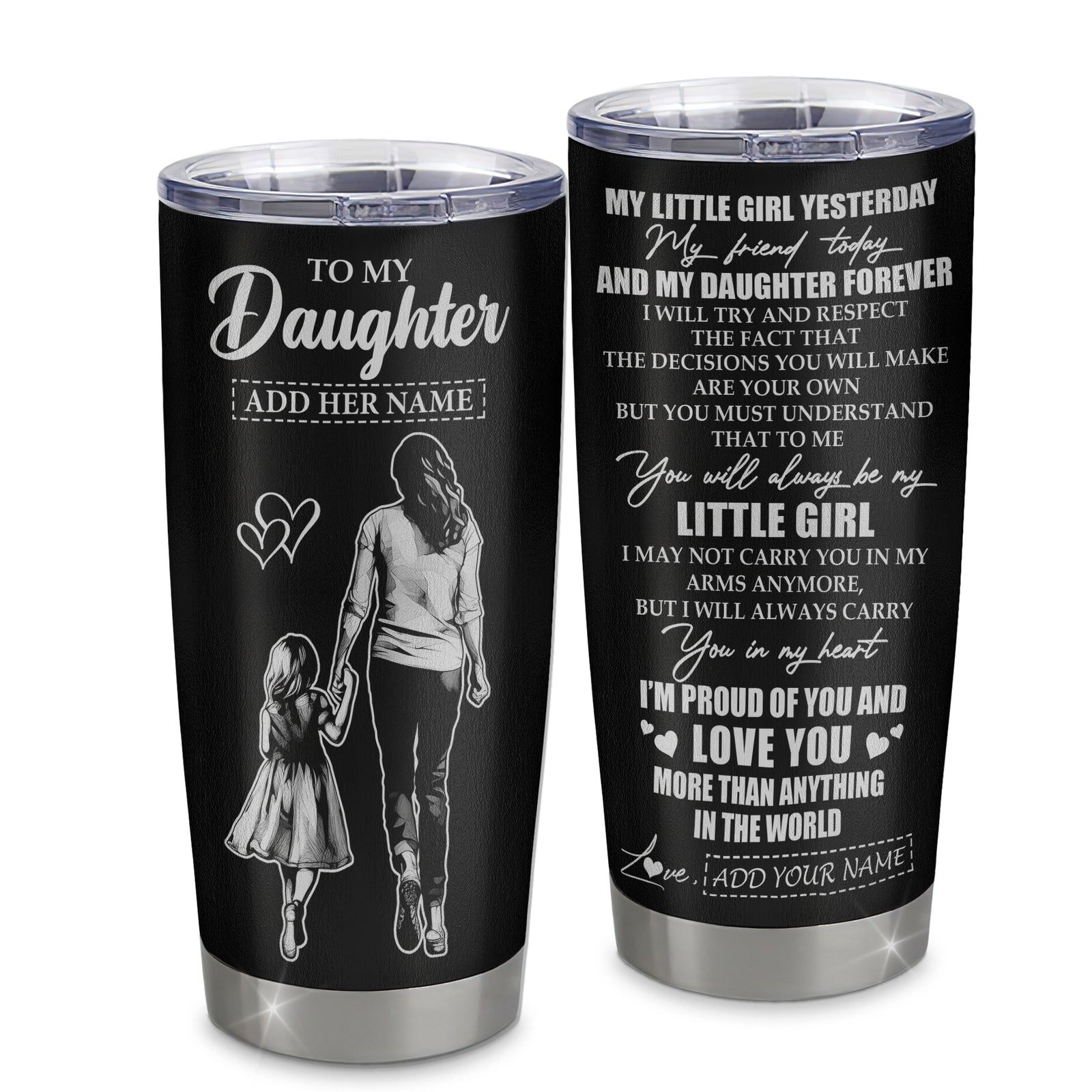 Personalized To My Daughter Tumbler From Mom Mother My Little Girl My Friend Proud And Love Daughter Birthday Gifts Graduation Christmas Custom Stainless Steel Mug | teecentury