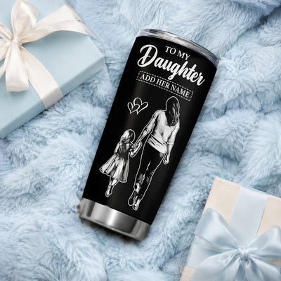 Personalized To My Daughter Tumbler From Mom Mother My Little Girl My Friend Proud And Love Daughter Birthday Gifts Graduation Christmas Custom Stainless Steel Mug | teecentury