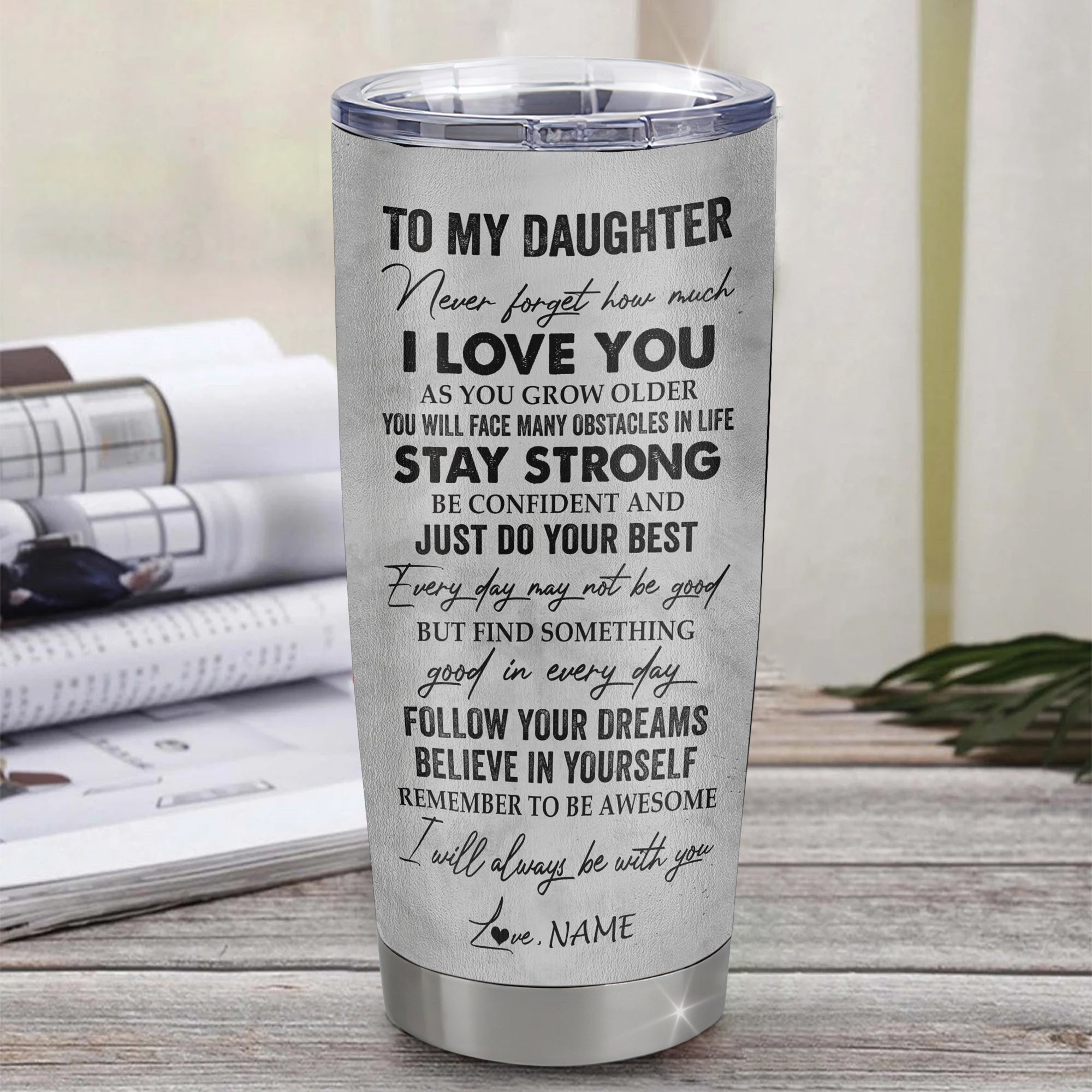 Personalized To My Daughter Tumbler From Mom Mother Stainless Steel Cup I Love You With All My Heart Daughter Birthday Graduation Christmas Travel Mug | teecentury