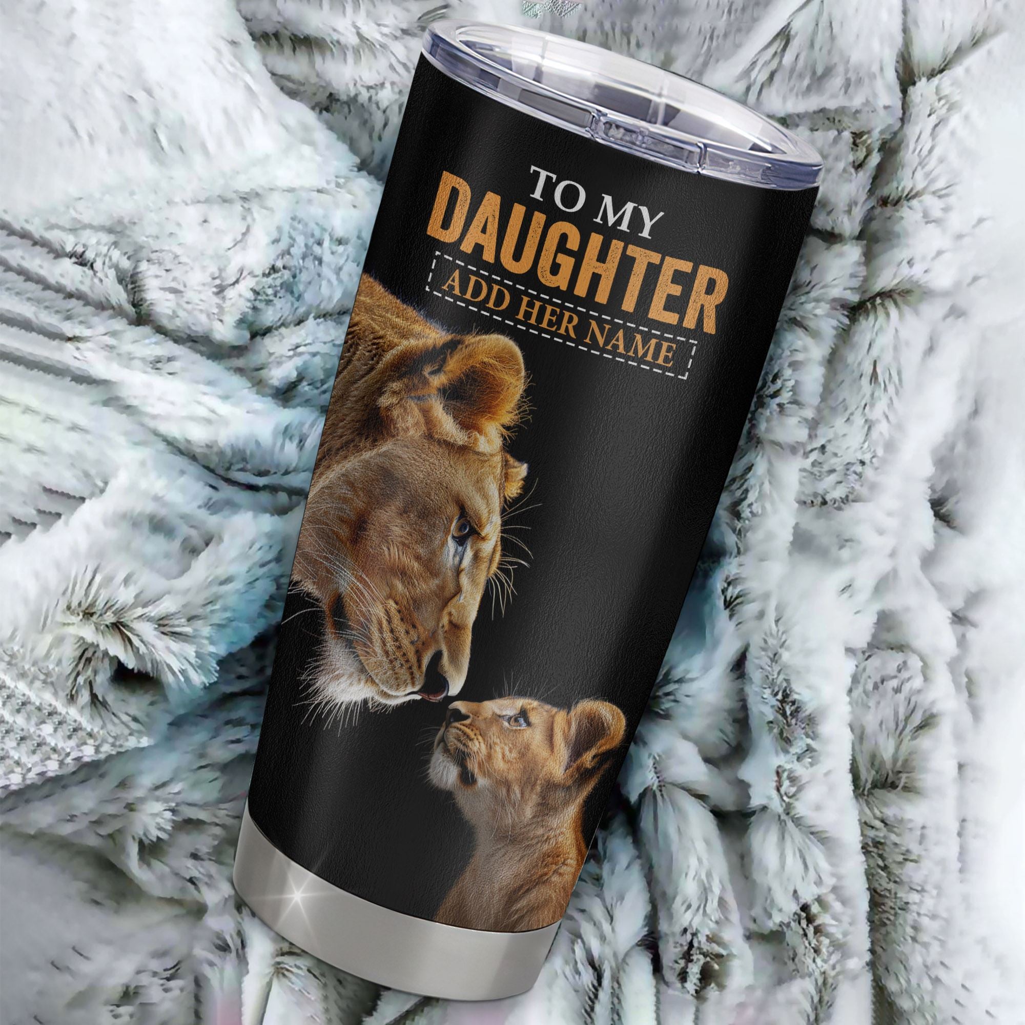 Personalized To My Daughter Tumbler From Mom Mother You Will Never Lose Lion Daughter Birthday Gifts Graduation Christmas Custom Stainless Steel Cup Travel Mug | teecentury