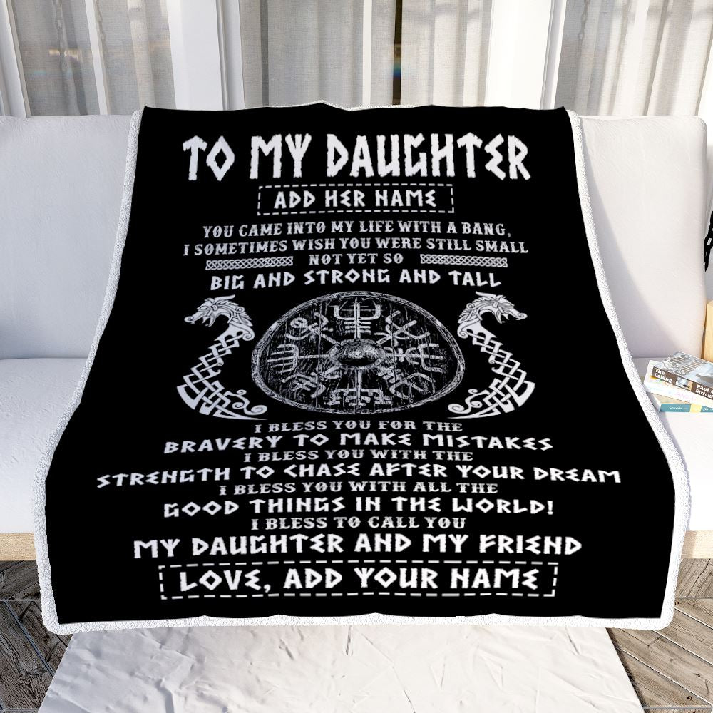 Personalized To My Daughter Viking Blanket From Dad My Daughter And My Friend Scandinavian Norse Daughter Birthday Gifts Christmas Customized Fleece Blanket | teecentury