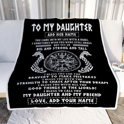 Personalized To My Daughter Viking Blanket From Dad My Daughter And My Friend Scandinavian Norse Daughter Birthday Gifts Christmas Customized Fleece Blanket | teecentury