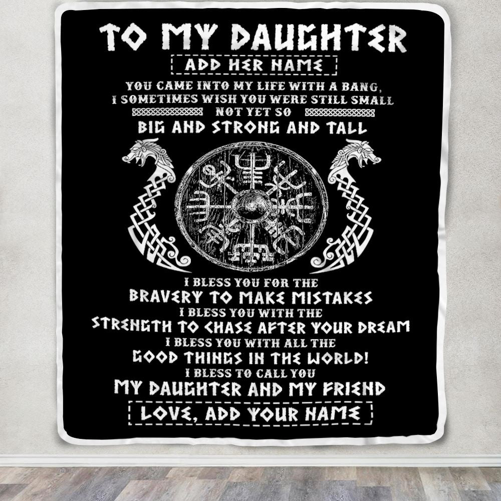Personalized To My Daughter Viking Blanket From Dad My Daughter And My Friend Scandinavian Norse Daughter Birthday Gifts Christmas Customized Fleece Blanket | teecentury