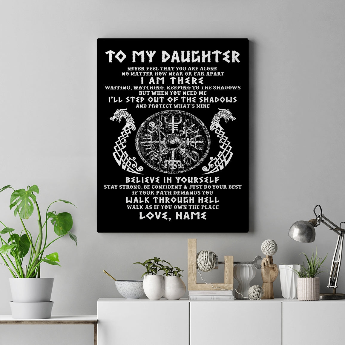 Personalized To My Daughter Viking Canvas Never Feel You Are Alone Odin ...