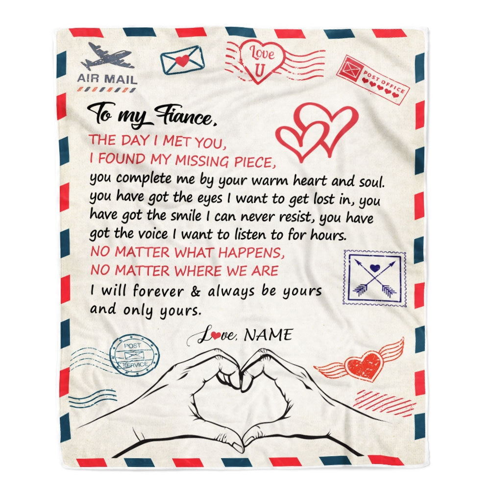 Personalized To My Fiance Blanket From Fiancée I Will Always Be Yours Air Mail Fiance Anniversary Birthday Valentines Day Christmas Customized Fleece Blanket | teecentury