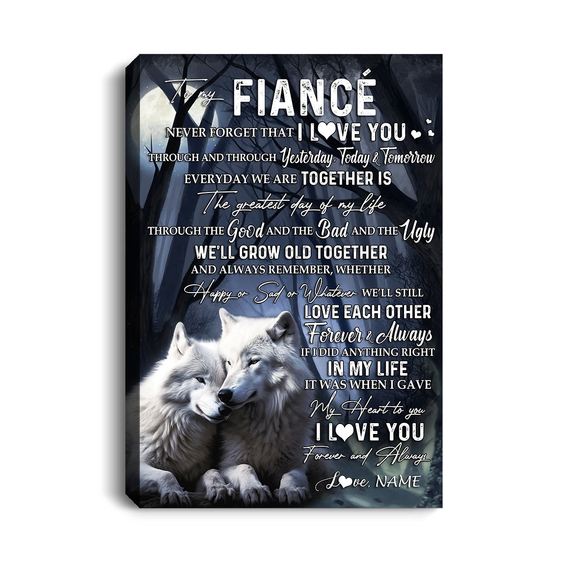 Personalized To My Fiancé Canvas From Fiancée Wolf Never Forget That I Love You Fiancé Birthday Valentine Anniversary Day Christmas Custom Wall Art Print Framed Canvas | teecentury