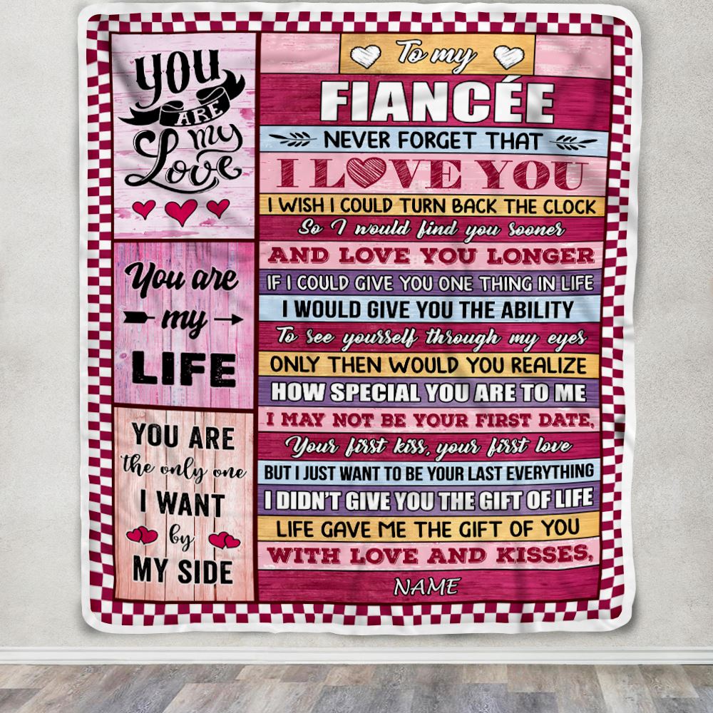 Personalized To My Fiancée Blanket From Fiancé Wood Never Forget I Love You Birthday Anniversary Valentines Day Christmas Customized Gift Fleece Blanket | teecentury
