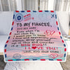 Personalized To My Fiancee Blanket Letter Mail To Fiancee For Her Gifts Happy Birthday Gifts Anniversary Valentines Day Christmas Fleece Throw Blanket | teecentury