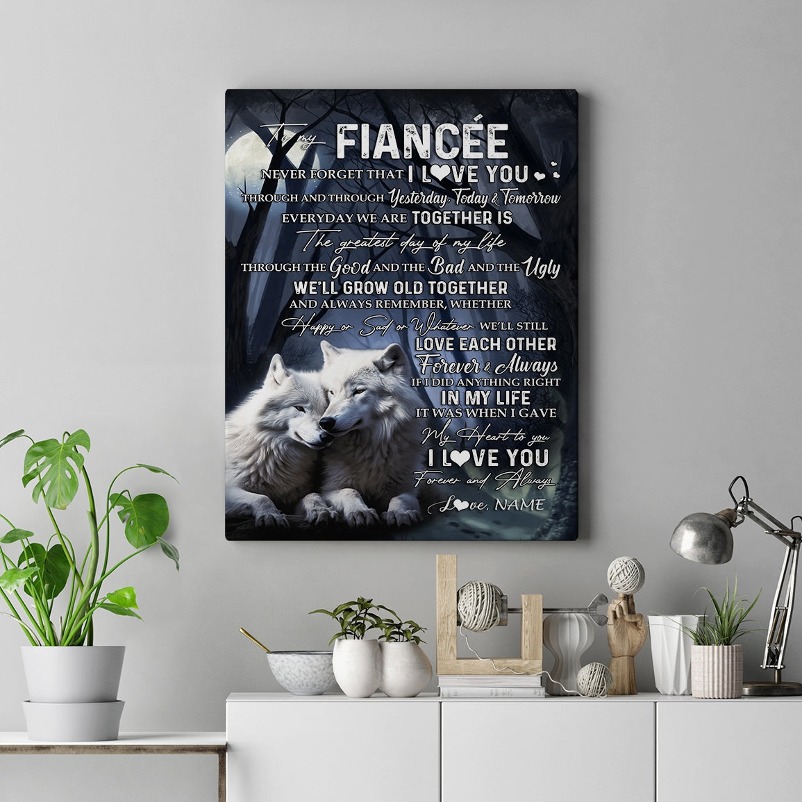 Personalized To My Fiancée Canvas From Fiancé Wolf Never Forget That I Love You Fiancée Birthday Valentine Anniversary Day Christmas Custom Wall Art Print Framed Canvas | teecentury