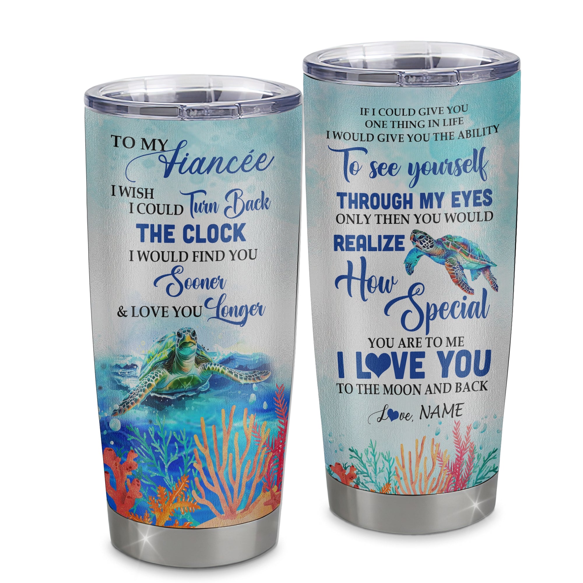 Personalized To My Fiancée From Fiancé Stainless Steel Tumbler Cup I Wish I Could Turn Back The Clock Turtle Fiancée Birthday Anniversary Day Christmas Travel Mug | teecentury