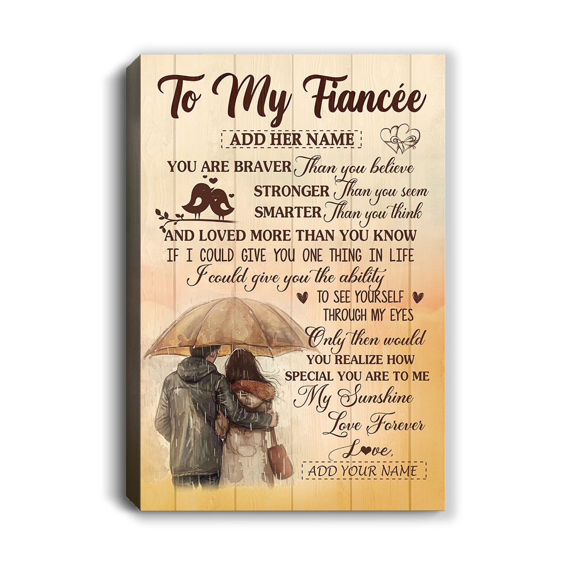 Personalized To My Fiancée Gifts Canvas From Fiancé You Are Braver Fiancee Birthday Gifts Anniversary Romantic Valentines Christmas Custom Wall Art Framed Canvas | teecentury
