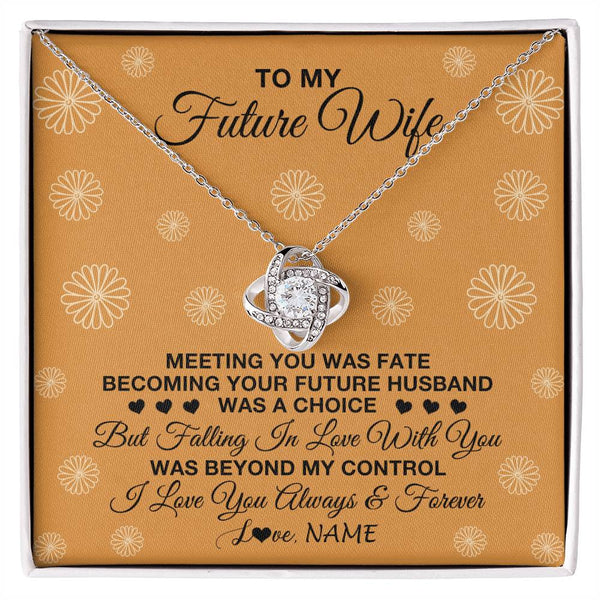 Personalized To My Future Wife Necklace Meeting You Fianc e