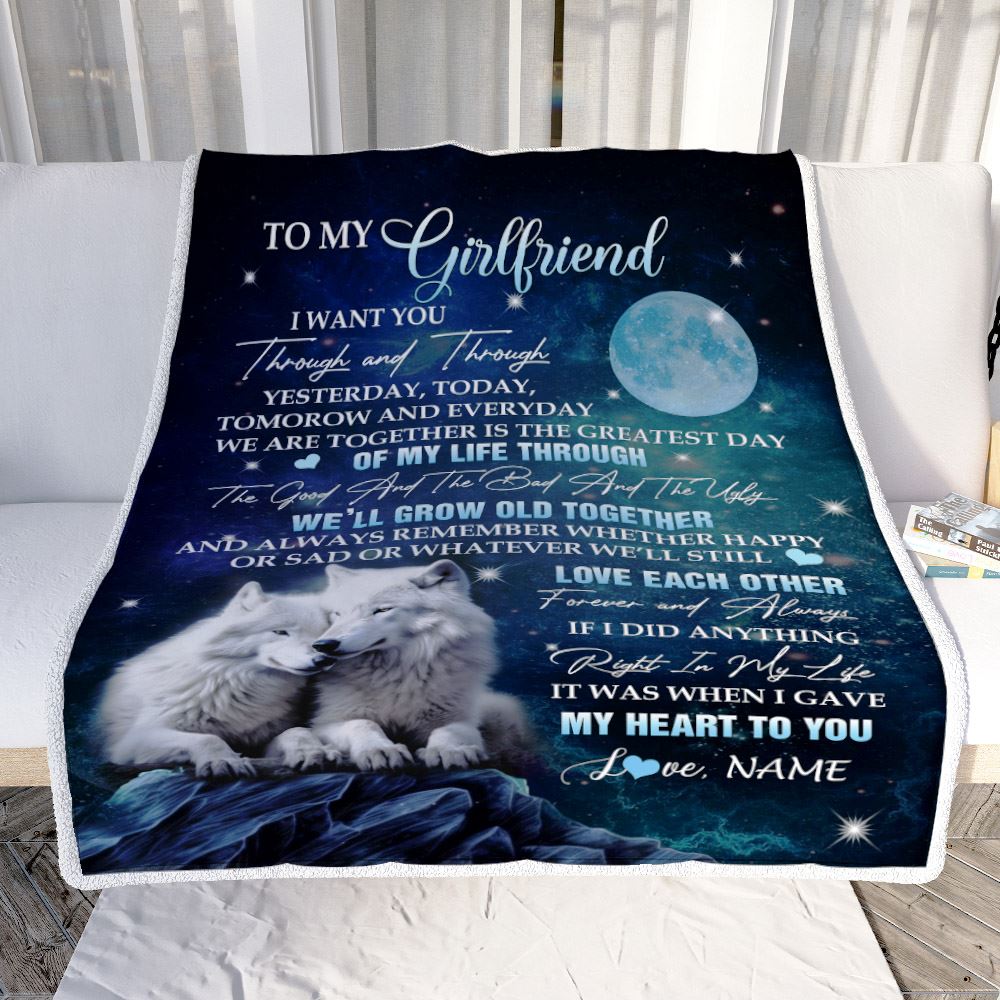 Personalized To My Girlfriend Blanket From Boyfriend I Want You Wolf Girlfriend Birthday Gifts Anniversary Valentines Christmas Customized Fleece Blanket | teecentury