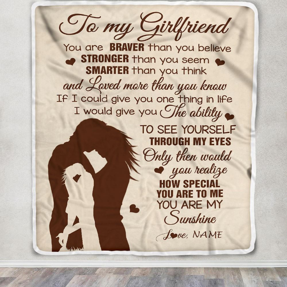 Personalized To My Girlfriend Blanket You Are Braver Stronger Smarter Romantic Girlfriend Birthday Valentines Christmas Customized Gift Fleece Blanket | teecentury