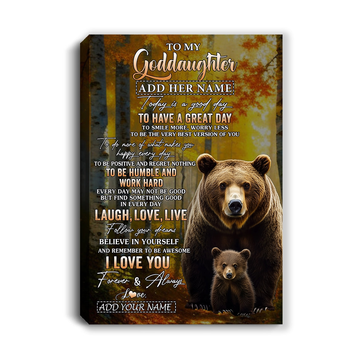 Personalized To My Goddaughter Bear Canvas From Godmother Uncle Every Day Laugh Love Live Goddaughter Birthday Gifts Christmas Custom Wall Art Framed Canvas | teecentury
