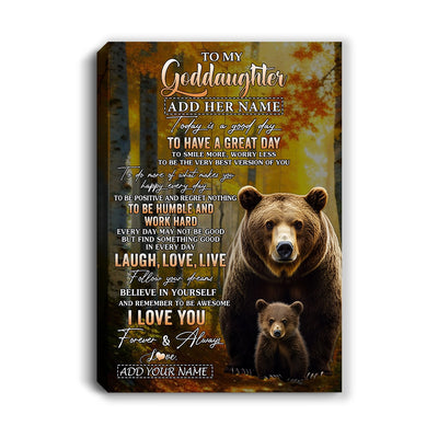 Personalized To My Goddaughter Bear Canvas From Godmother Uncle Every Day Laugh Love Live Goddaughter Birthday Gifts Christmas Custom Wall Art Framed Canvas | teecentury