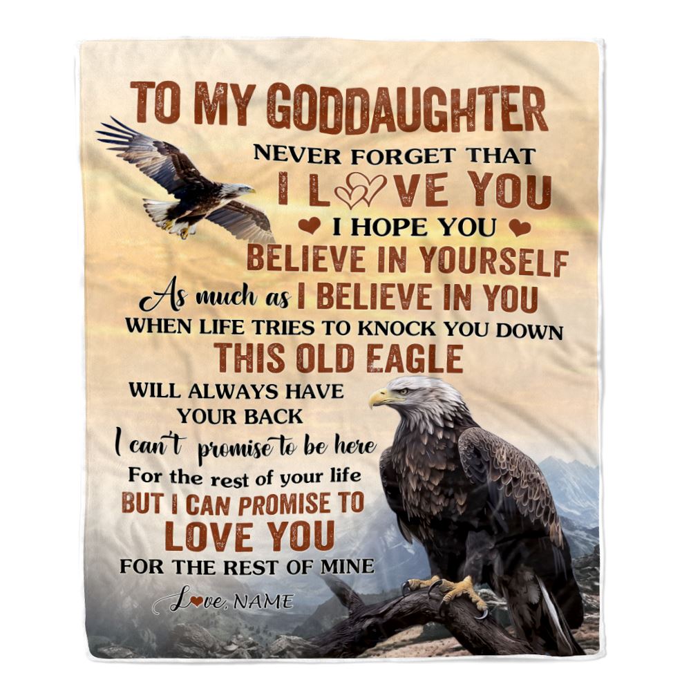 Personalized To My Goddaughter Blanket From Aunt Uncle This Old Eagle Love You Goddaughter Birthday Gifts Graduation Christmas Customized Fleece Throw Blanket | teecentury