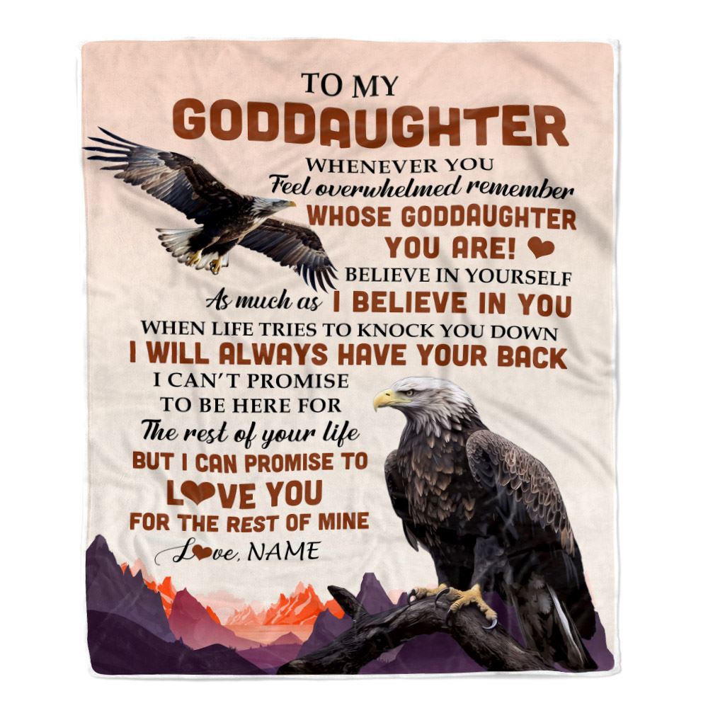 Personalized To My Goddaughter Blanket From Aunt Uncle Whenever You Feel Eagle Goddaughter Birthday Gifts Graduation Christmas Customized Fleece Throw Blanket | teecentury