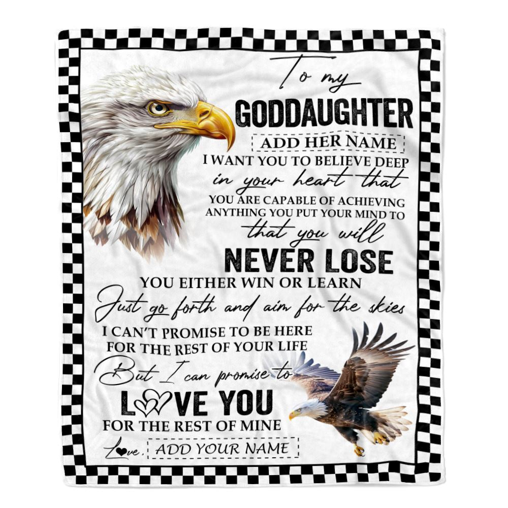 Personalized To My Goddaughter Blanket From Aunt Uncle You Will Never Lose Eagle Goddaughter Birthday Gifts Graduation Christmas Customized Fleece Blanket | teecentury
