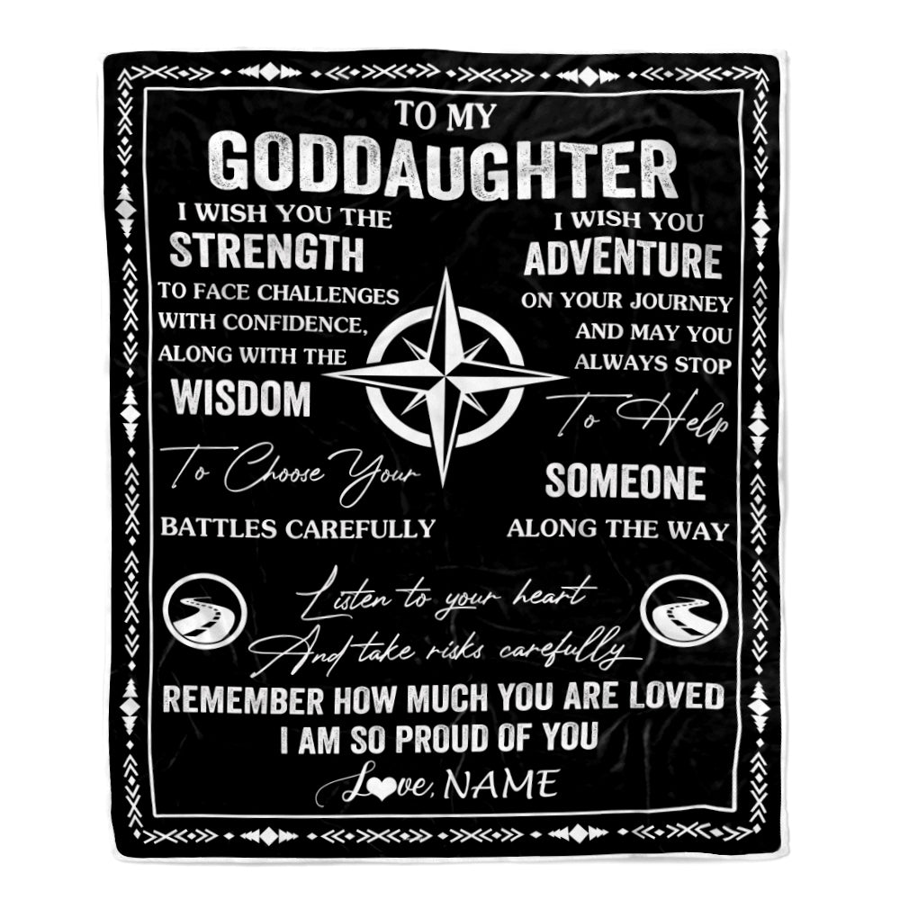 Personalized To My Goddaughter Blanket From Godfather Aunt I Wish You The Strength Goddaughter Birthday Gifts Graduation Christmas Customized Fleece Blanket | teecentury
