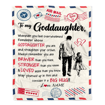 Personalized To My Goddaughter Blanket From Godfather Braver Stronger Loved Airmail Goddaughter Birthday Graduation Christmas Customized Bed Fleece Blanket | teecentury