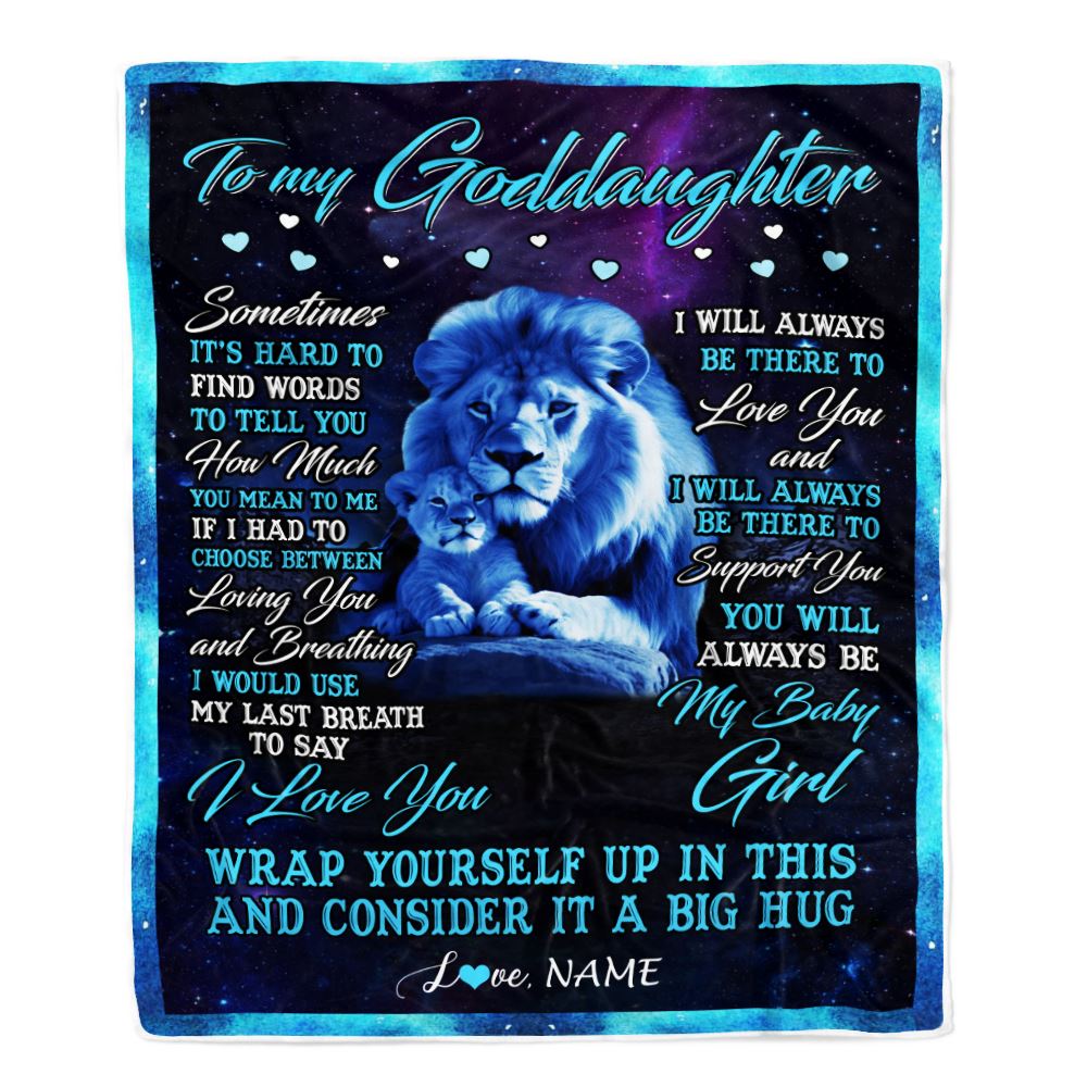 Personalized To My Goddaughter Blanket From Godfather Sometimes It's Hard Lion Goddaughter Gift Birthday Graduation Christmas Custom Customized Fleece Blanket | teecentury