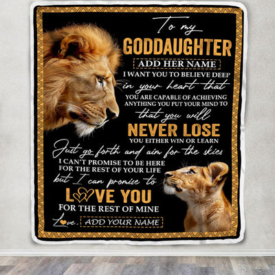 Personalized To My Goddaughter Blanket From Godfather Uncle You Will Never Lose Lion Goddaughter Birthday Gifts Graduation Christmas Customized Fleece Blanket | teecentury