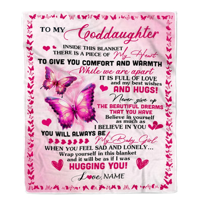 Personalized To My Goddaughter Blanket From Godmother Aunt Butterfly Inside This Blanket Goddaughter Birthday Thanksgiving Christmas Customized Fleece Blanket | teecentury