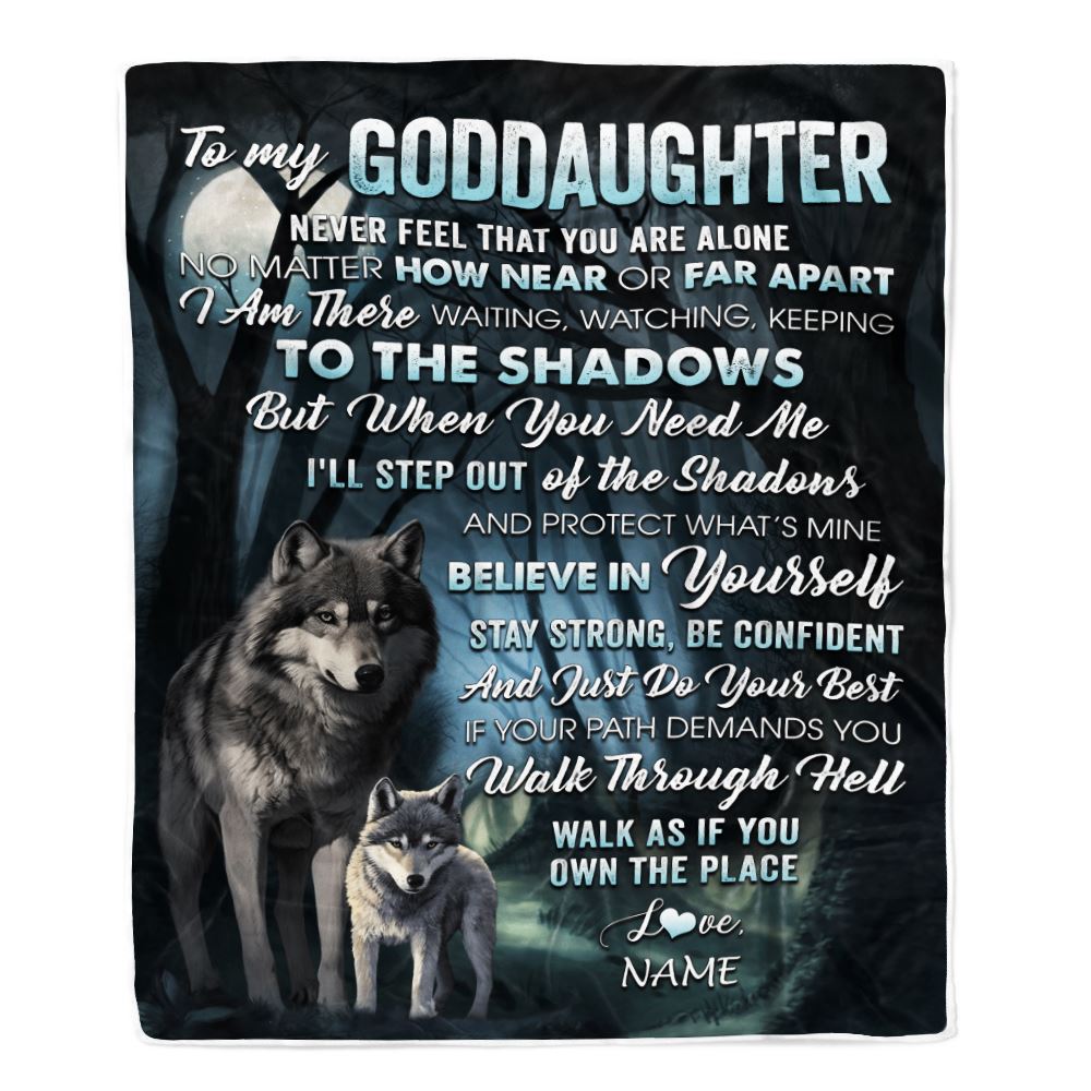 Personalized To My Goddaughter Blanket From Godmother Aunt Never Feel That You Are Alone Wolf Goddaughter Birthday Christmas Customized Gift Bed Fleece Blanket | teecentury