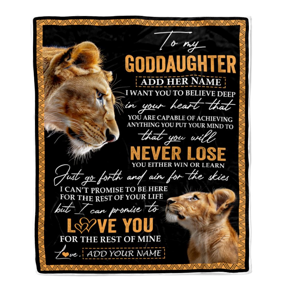 Personalized To My Goddaughter Blanket From Godmother Aunt You Will Never Lose Lion Goddaughter Birthday Gifts Graduation Christmas Customized Fleece Blanket | teecentury