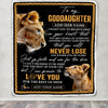 Personalized To My Goddaughter Blanket From Godmother Aunt You Will Never Lose Lion Goddaughter Birthday Gifts Graduation Christmas Customized Fleece Blanket | teecentury