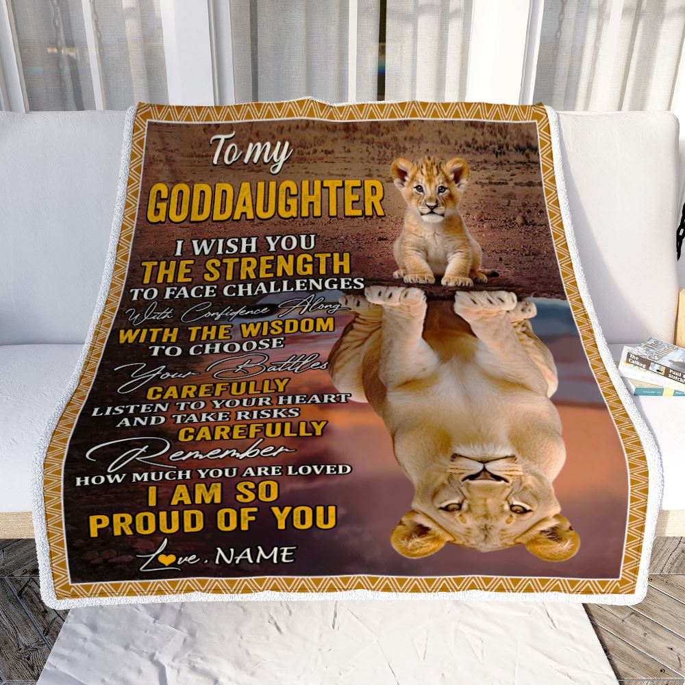 Personalized To My Goddaughter Blanket From Godmother I Wish You The Strength Lion Goddaughter Birthday Gifts Graduation Christmas Customized Fleece Blanket | teecentury