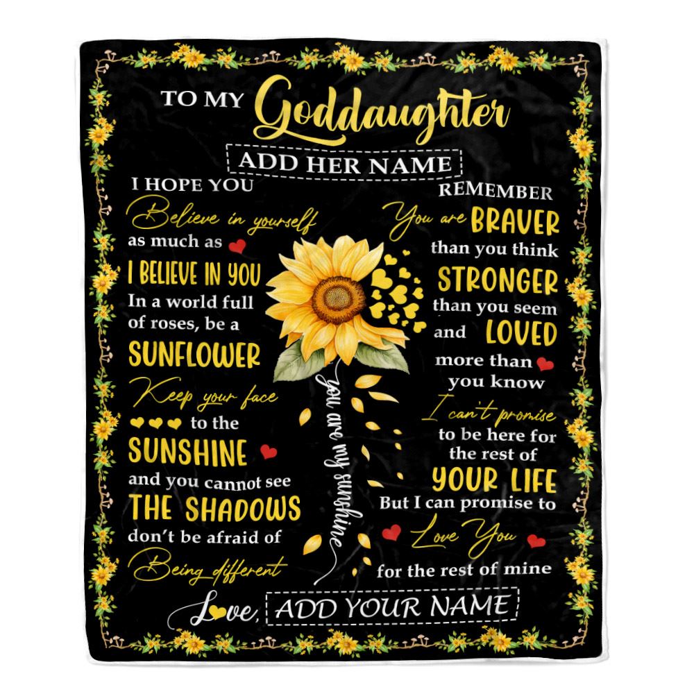 Personalized To My Goddaughter Blanket From Godmother Uncle Be A Sunflower Goddaughter Birthday Gifts Graduation Christmas Customized Fleece Throw Blanket | teecentury