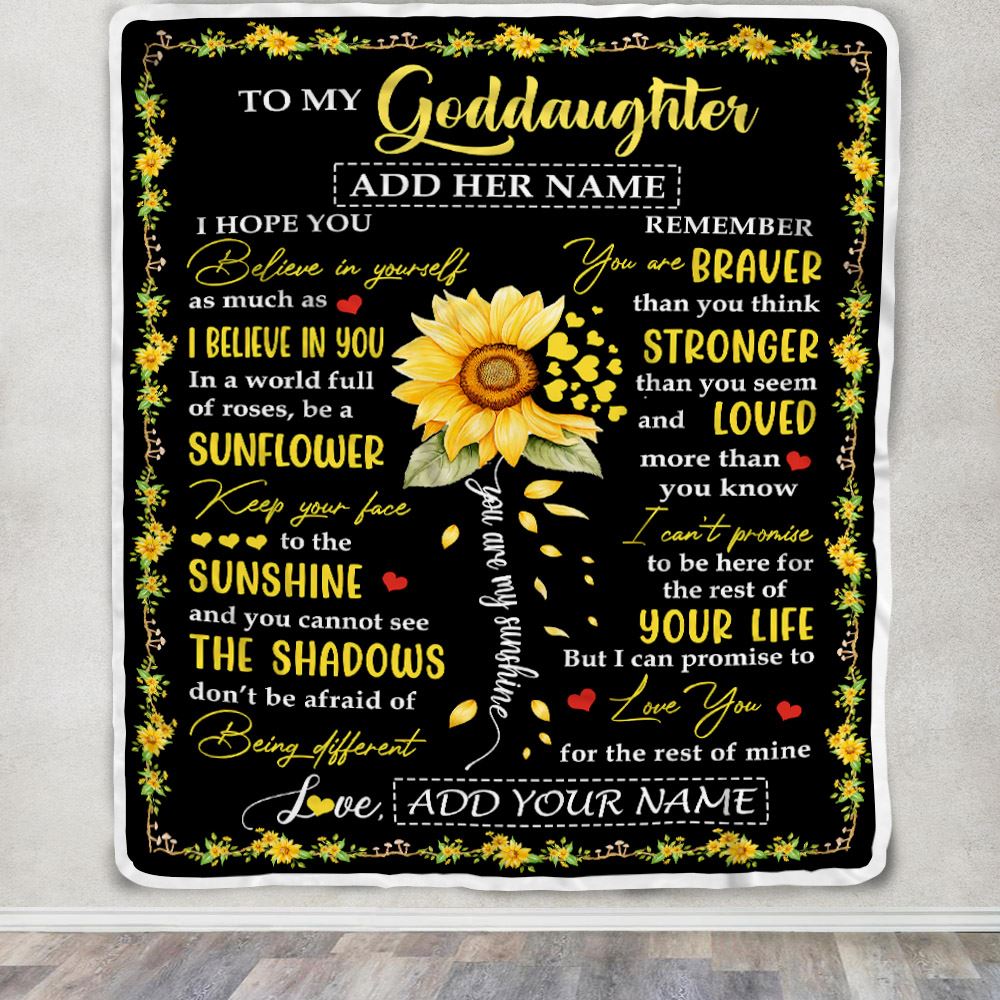 Personalized To My Goddaughter Blanket From Godmother Uncle Be A Sunflower Goddaughter Birthday Gifts Graduation Christmas Customized Fleece Throw Blanket | teecentury